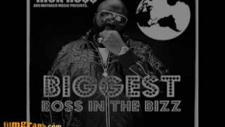 Rick Ross - Boss in the Bizz