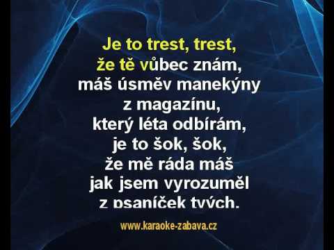 Je to trest - Petr Spálený Karaoke tip
