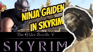 NINJA GAIDEN: WAY OF THE NINJA - Skyrim ep. 02