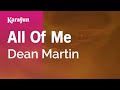 All Of Me - Dean Martin | Karaoke Version | KaraFun