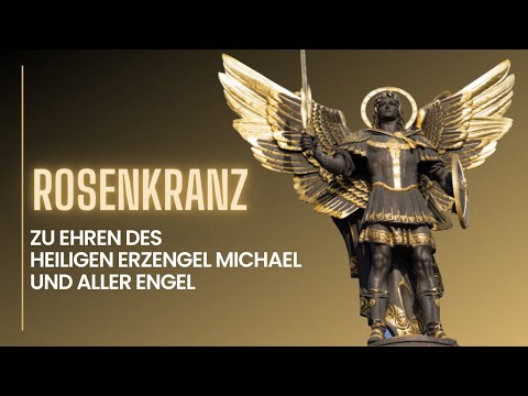 Rosenkranz zu Ehren des Hl. Erzengel Michael und aller Engel