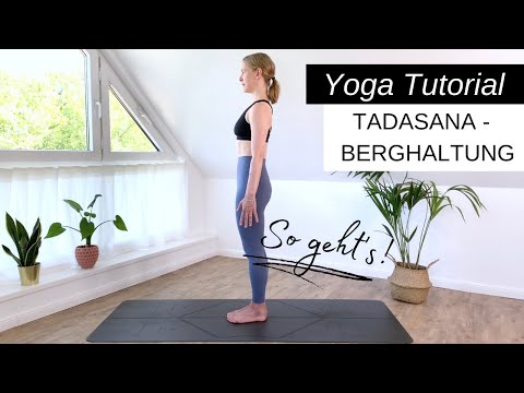 Yoga Tutorial | Tadasana (Mountain Pose) Explained in Detail | Yoga Basics