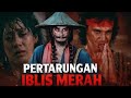 BARRY PRIMA PERTARUNGAN IBLIS MERAH HD