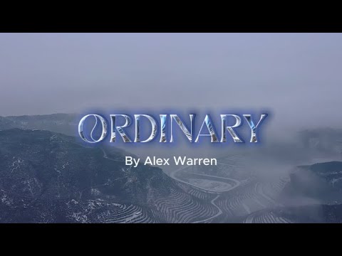 Ordinary - Alex Warren (Lyrics)