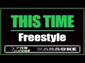 This Time Freestyle KARAOKE