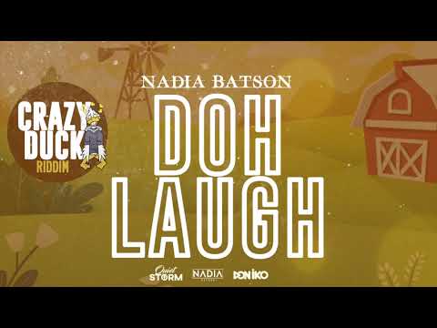 Nadia Batson - Doh Laugh (Crazy Duck Riddim) | 2021 Soca