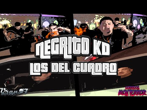 NEGRITO KD (Video Oficial) - Los Del Cuadro