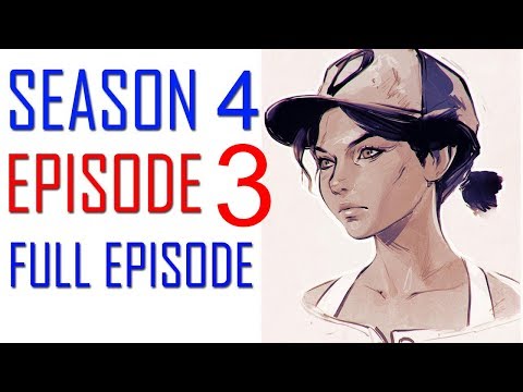 The Walking Dead Game Season 4 Episode 3 FULL EPISODE Walkthrough Gameplay Part 1  - No Commentary