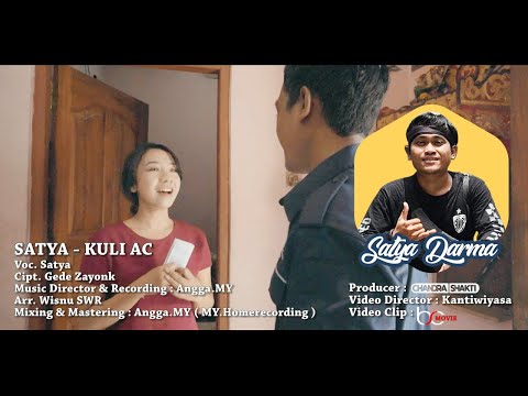 KULI AC - SATYA DARMA (OFFICIAL MUSIC VIDEO) | LAGU POP BALI 2021