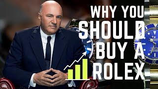 "Why You Should Buy a Rolex NOW"!~ Kevin O