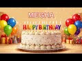 Megha Happy Birthday Funny Birthday Song