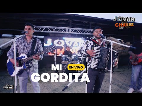 Mi Gordita - (ACCESOLIVE) Jovani Chavez "En Vivo"