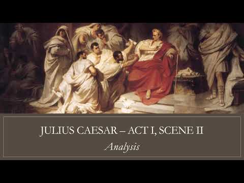 Video #20: Julius Caesar, Act I Scene II (Part A)