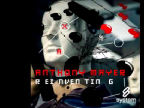 Anthony Mayer 'Reinventing'