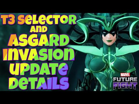 T3 SELECTOR AND ASGARD INVASION UPDATE DETAILS | MARVEL FUTURE FIGHT