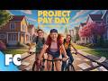 Project Pay Day Full Comedy Adventure Movie Free HD Funny Teen Summer Break Film FC