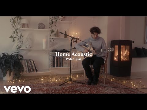 Peder Elias - Home (Official Acoustic Video)