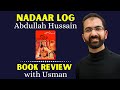 Nadaar Log نادار لوگ By Abdullah Hussain Book Review