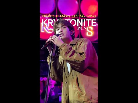 Kryptonite - PUN Live in Parasite at groove central wOrld
