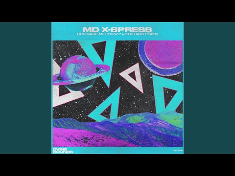 God Made Me Phunky (Jess Bays Extended Remix)