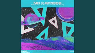 The MD X‐Spress - God Made Me Phunky (Jess Bays Extended Remix) video