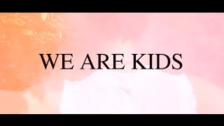 Louvard / NORTH. - We Are Kids (Lyrics Video)