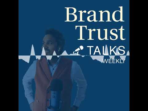 BrandTrust Talks Weekly #8 - KW 32/ 2020 - BrandTrust Talks
