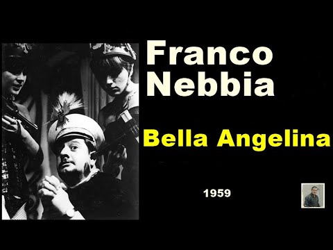 Bella Angelina   -- Franco Nebbia