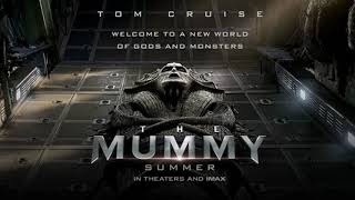 Soundtrack The Mummy Theme Song   Trailer Music The Mummy 2017