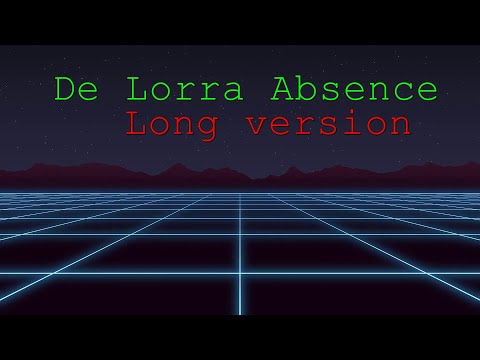 De Lorra /Augustus Wright - ABSENCE Long Synthwave mix 2019