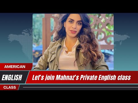 📌Super charge your American 🇺🇸 English with Teacher Mahnaz.