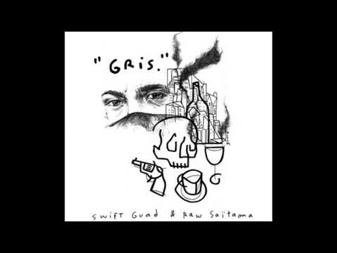 Swift Guad x Raw Saitama - Gris