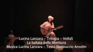 Lucina Lanzara - Trilogia - VoXaS - La Ballata della mietitura