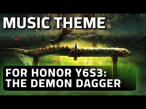 For Honor: THE DEMON DAGGER Music Theme | Y6S3 Main Menu Soundtrack | OST | Luc St-Pierre