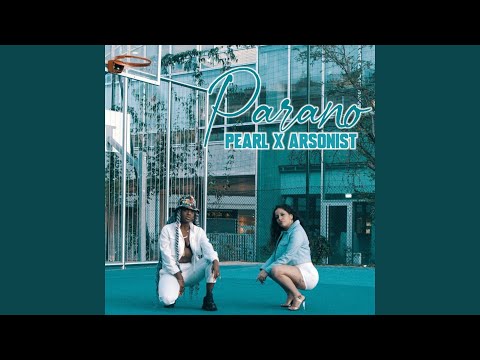 Parano (feat. Arsonist)