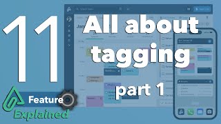 Amplenote Explained 11: All about tagging, part 1
