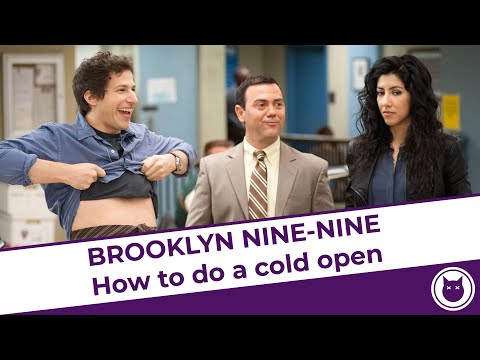 04 Brooklyn Nine Nine - How To Do A Cold Open