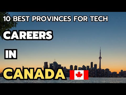 The 10 best provinces for tech careers in Canada in 2025 & 2026