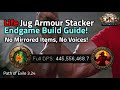 400m DPS+ Life Base Jug Armour Stacker Endgame Build Guide! - Path of Exile 3.24