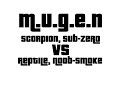 M U G E N Scorpion Sub Zero VS Reptile Noob Smoke