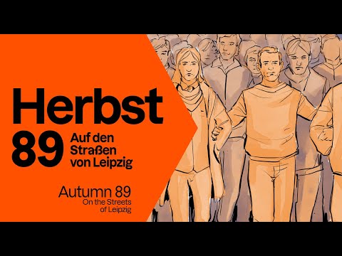 Herbst 89 – Auf den Straßen von Leipzig | Trailer