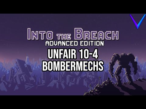 Final Island Funtime | Unfair, Bombermechs - Into the Breach: Advanced Edition 10-4