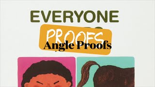 Everyone Proofs - Angle Proofs | Geometry Help