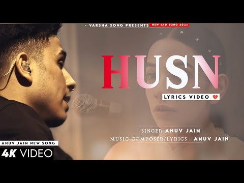 Dekho Dekho Kaisi Baatein Yaha Ki (LYRICS) Anuv Jain | Sad Song | Husn