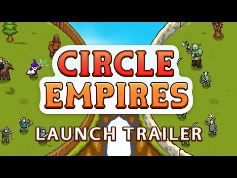 Circle Empires - Launch Trailer thumbnail