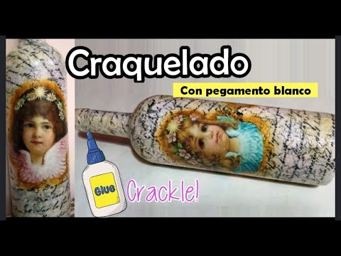 botella reciclada  con craquelado y decoupage/cola sintetica/resistol/plasticola