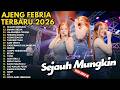 SEJAUH MUNGKIN EMANG DASAR JALARANING TRESNA AJENG FEBRIA FULL ALBUM TERBARU 2026