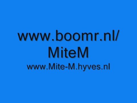 Mite-M - Afscheid ( Goede Versie)