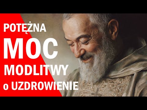 Potężna Moc modlitwy Ojca Pio o uzdrowienie  | lektor | napisy | ♪♪♪ | 🙏 #modlitwaouzdrowienie