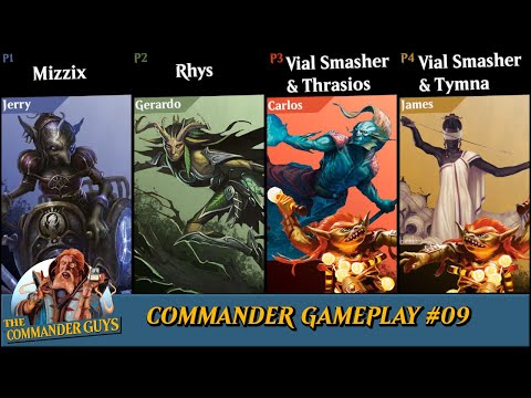 Commander Adventures #9 - Mizzix v. Rhys v. Vial Smasher/Thrasios v. Vial Smasher/Tymna